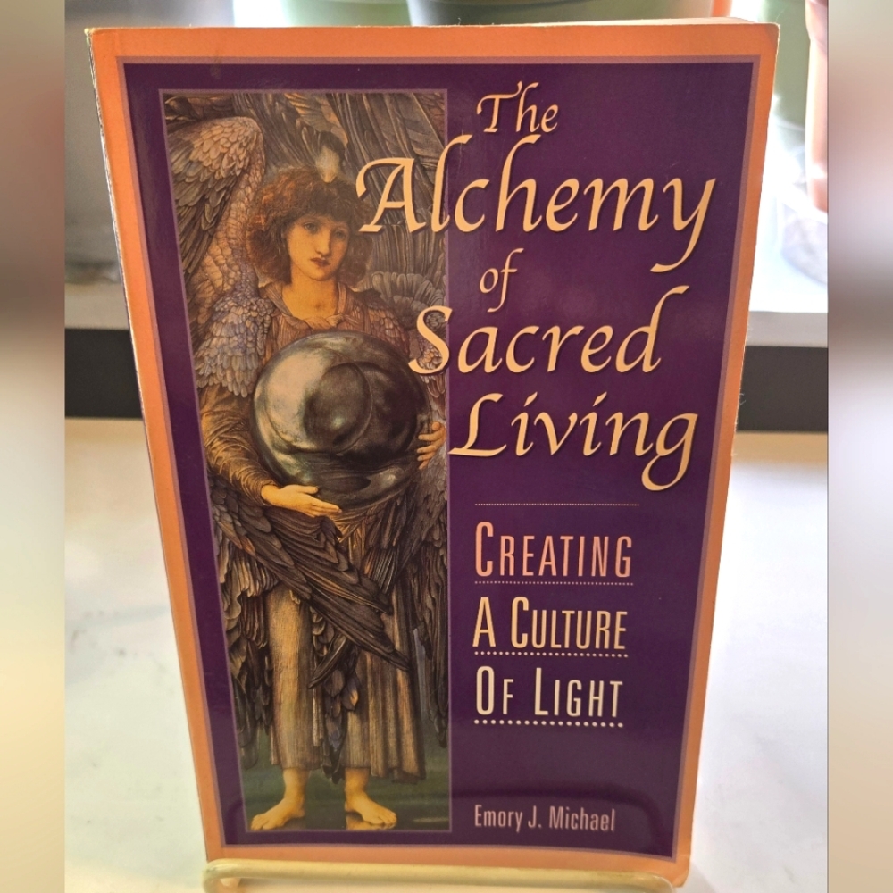 The Alchemy of Sacred Living - Creating Culture of Light